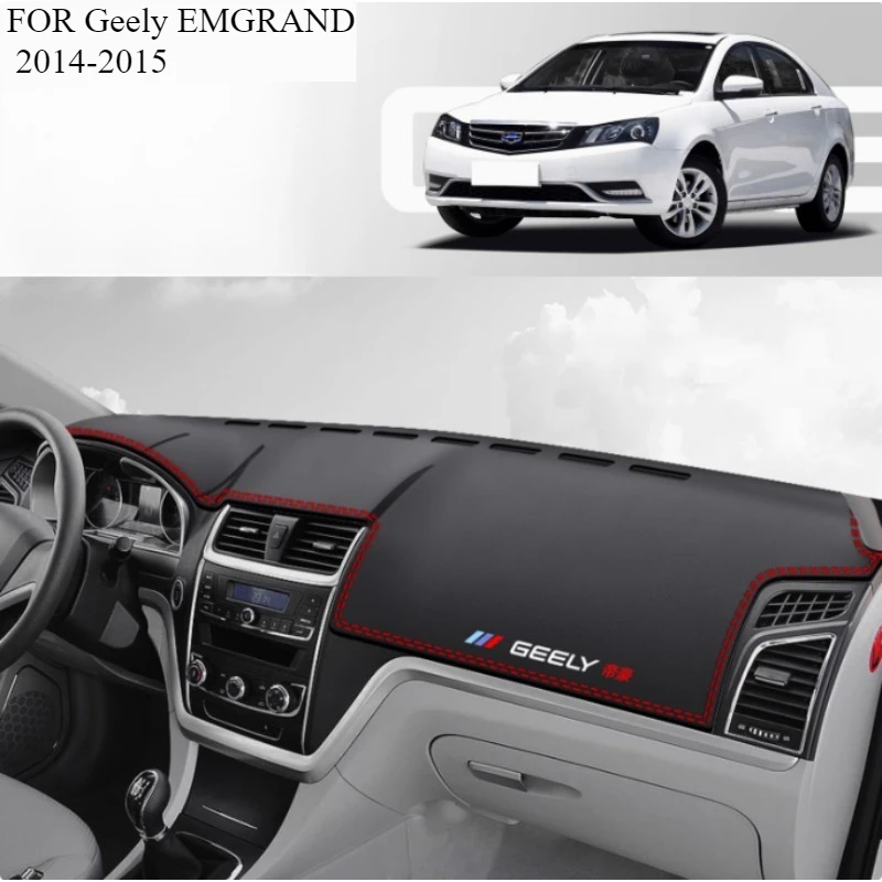 

FOR Geely EMGRAND 2014-2015 Car Dash Mat Dashmat Dashboard Mat Cover Sun Shade Dash Board Cover Carpet Accessories