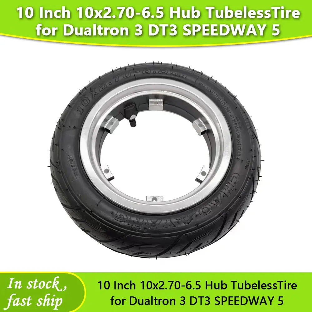 

10 Inch 10x2.70-6.5 Hub Tubeless Tire For Dualtron 3 DT3 SPEEDWAY 5 Electric Scooter Tire With Wheel Hub Rim Replace Accessories