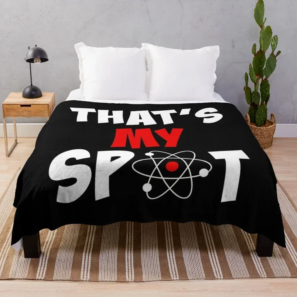 Funny Thats My Spot Big Bang Theory Throw Blanket Soft Furry Blanket for Christmas Gifts Unisex Humor Universe Design