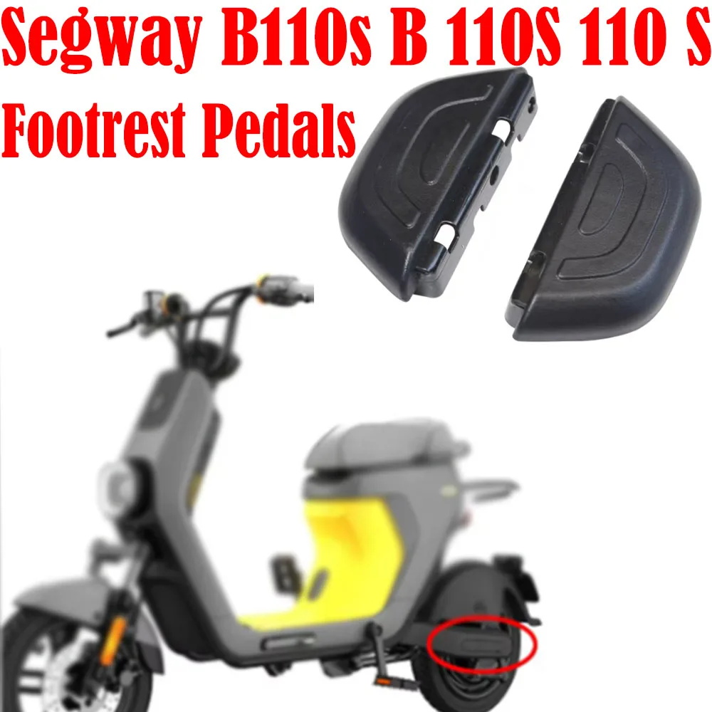 For Segway B110s Electric Vehicle Rear Passenger Footrest Pedals Foot Pedal For Segway B110s B 110S 110 S New