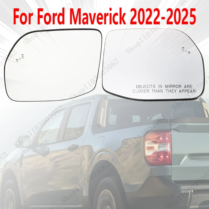 

Rearview Mirror Lens With Blind SpotFor Ford Maverick 2022-2025 Automotive Reflector Reversing Mirror M1PZ17K707-B M1PZ17K707-D