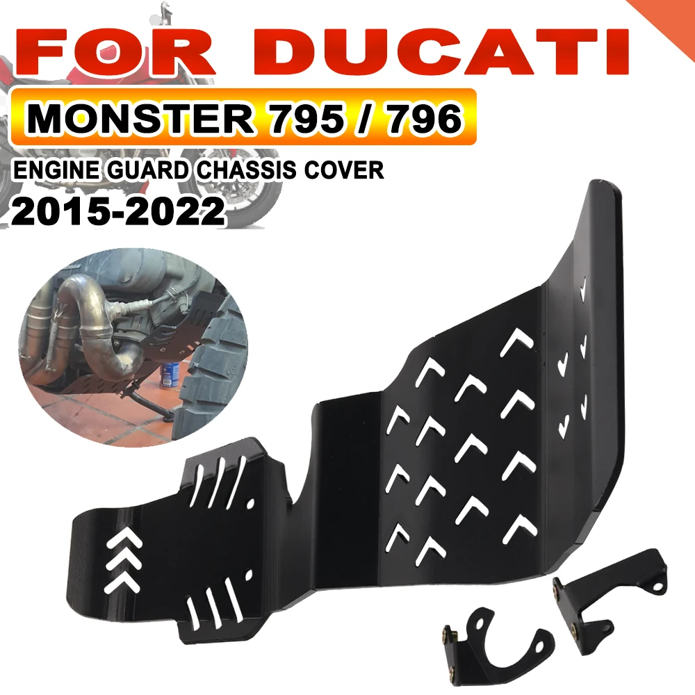 

For DUCATI Monster795 Monster796 Monster 795 796 2015 + Motorcycle Accessories Engine Protection Cover Chassis Guard Skid Plate