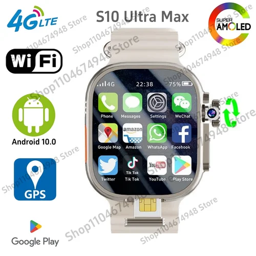 S10 Ultra Max Smartwatch 4G Android 10,0 2,2 Pulgadas Amoled