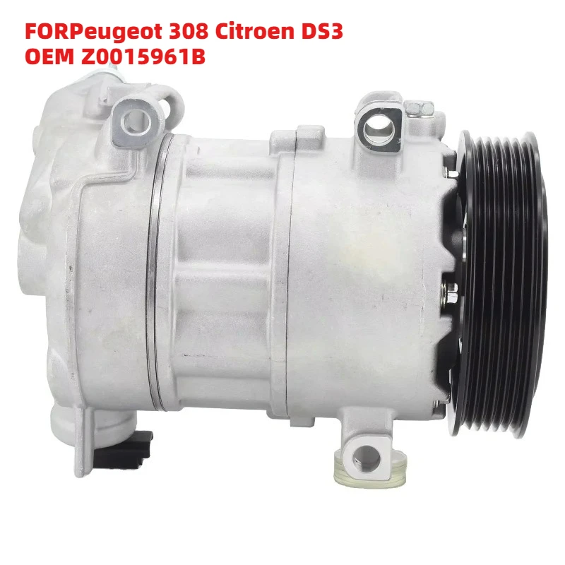 

Top Grade FORPeugeot 308 Citroen DS3 OEM Z0015961B AC Compressor