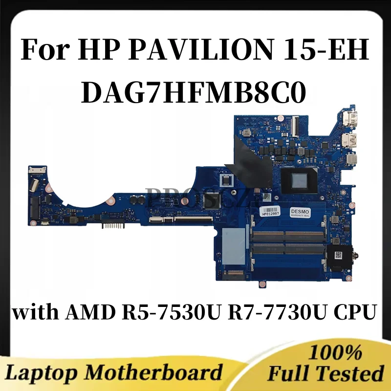 

DAG7HFMB8C0 для ноутбука HP PAVILION 15-EH, материнская плата с процессором AMD R5-7530U R7-7730U, 100% протестировано, ОК