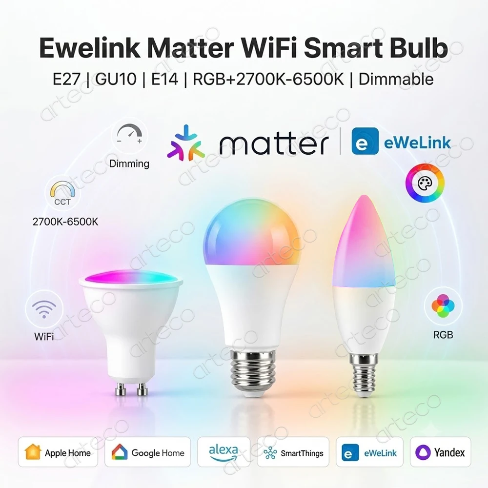 Matter WiFi Smart Bulb Dimmable Led Light E27 GU10 E14 RGBCW Lamp Ewelink App Control Work With Homekit Alexa Google Home Yandex