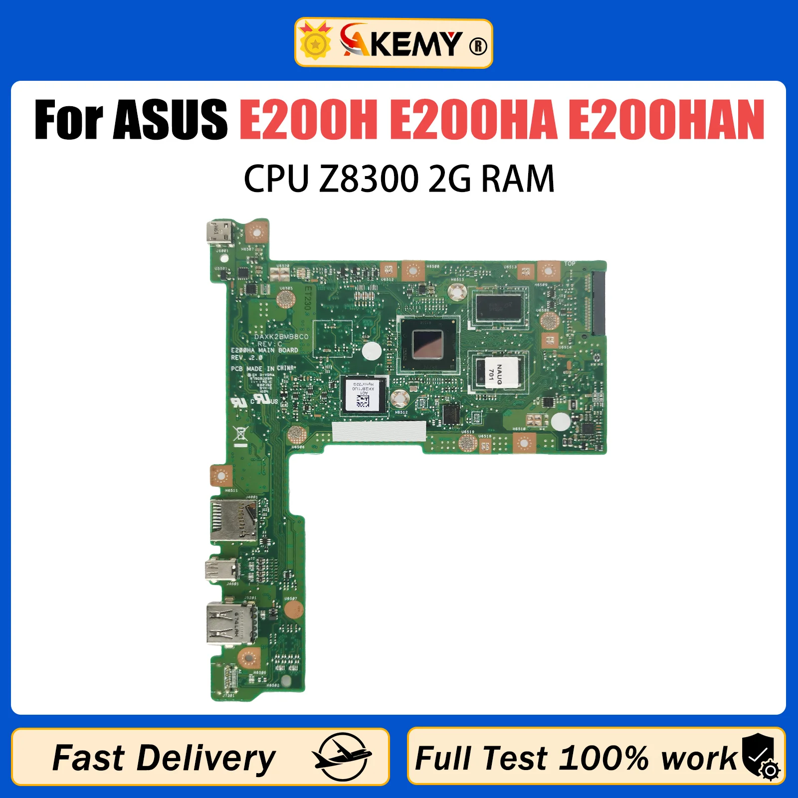 

AKEMY E200HA with Z8300/Z8350 CPU 2GB RAM 32G 128G SSD Mainboard For Asus E200H E200HA E200HAN E200HA Laptop Motherboard