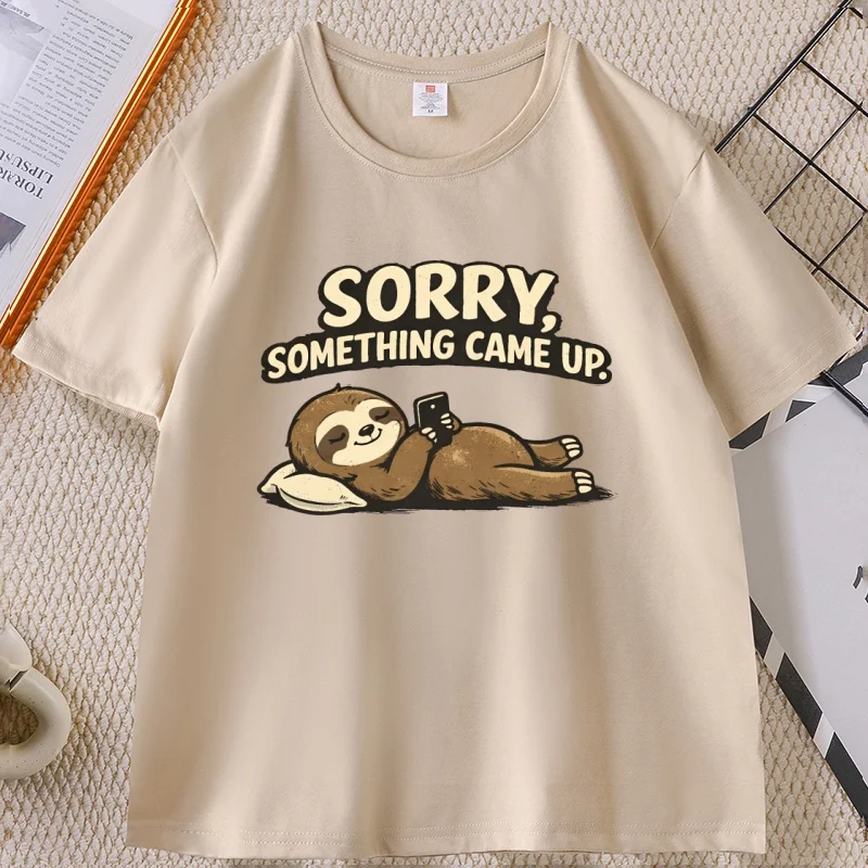 

Sorry Something Came Up Sloth T‑Shirt Funny Graphic Tees Cotton Short Sleeve Round Neck Tshirt Cool Streetwear Male Clothes