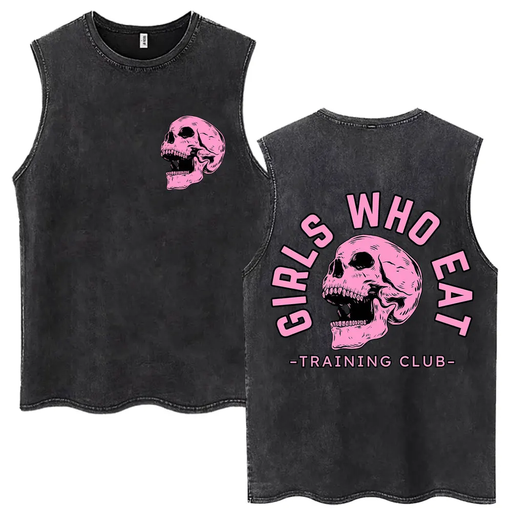 Girls Who Eat Training Club Skeleton Washed Tank Tops Men Women Fitness Gym Sleeveless T-shirt Casual Oversized Cotton Y2k Vests