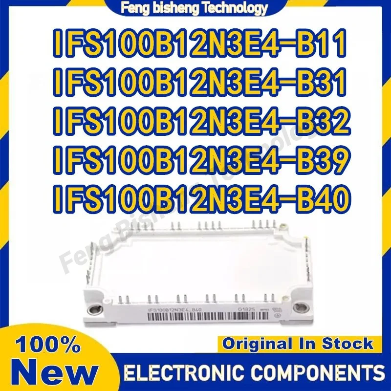 IFS100B12N3E4-B31 IFS100B12N3E4-B32 IFS100B12N3E4-B39 IFS100B12N3E4-B40 IFS100B12N3E4_B11 NOVO MODULO IGBT EM ESTOQUE