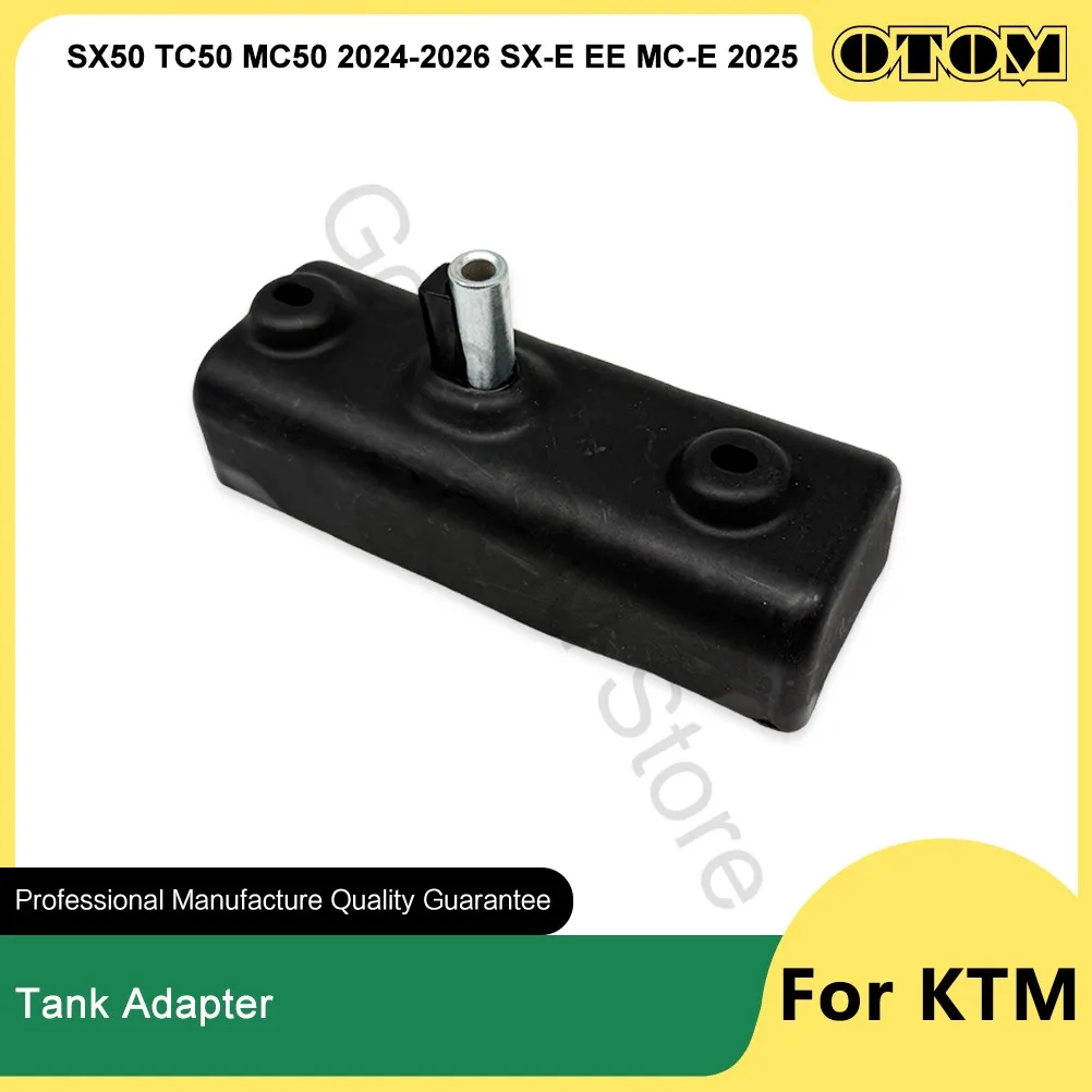 OTOM 2024-2026 Motorcycle Gas Tank Adaptor Spacer For KTM HUSQVARNA GASGAS SX50 TC50 MC50 SX-E EE MC-E A40007013050 Motocross view 2