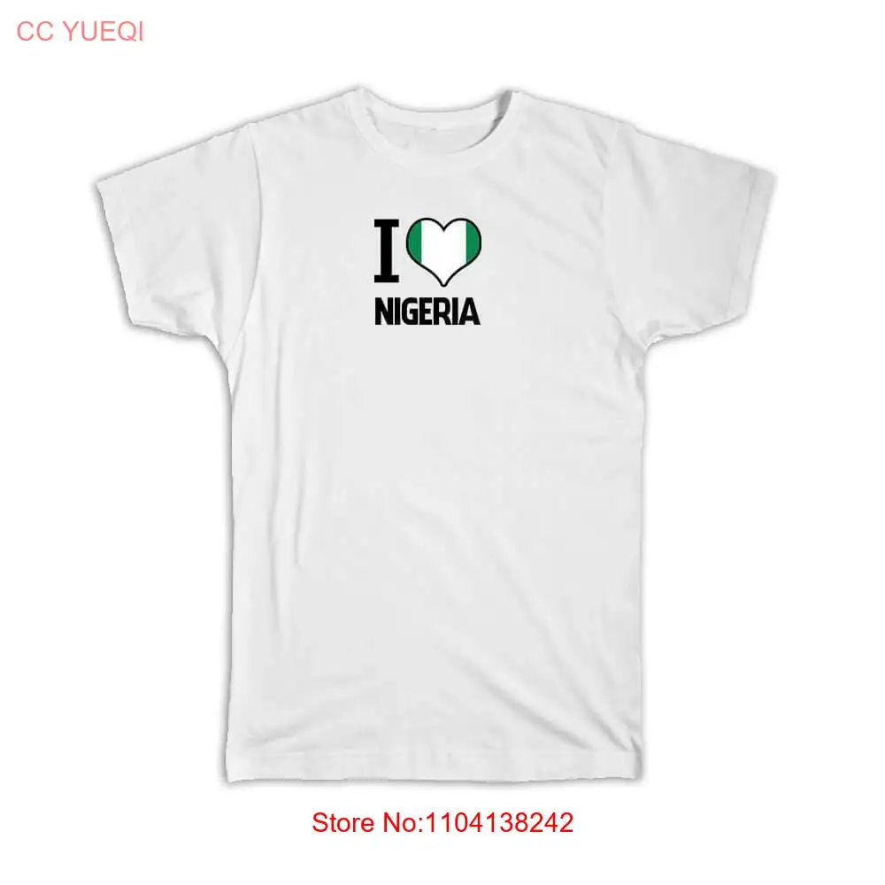 

Gift T-Shirt : I Love Nigeria Flag Heart Country Crest Expat