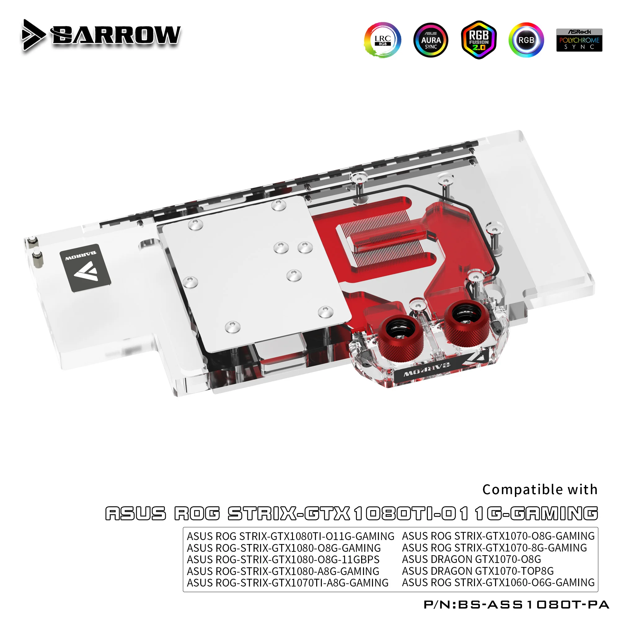 Barrow BS-ASS1080T-PA, LRC 2.0 Full Cover Graphics Card Water Cooling Block for ASUS ROG STRIX GTX1080Ti / 1070/1060 Gaming