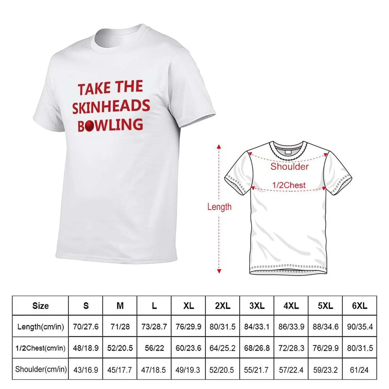 Take The Skinheads Bowling T-Shirt t shirt man cotton man tshirt