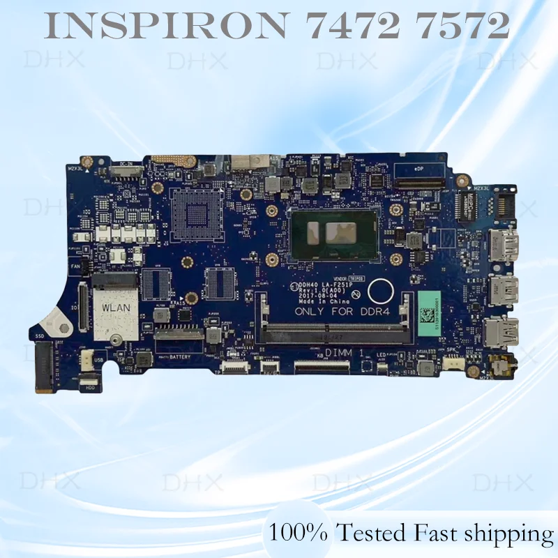 LA-F251P For DELL Inspiron 7472 7572 Laptop Motherboard With I5-8250U CPU Mainboard 100% Tested Fully work be Fast Shipping DH