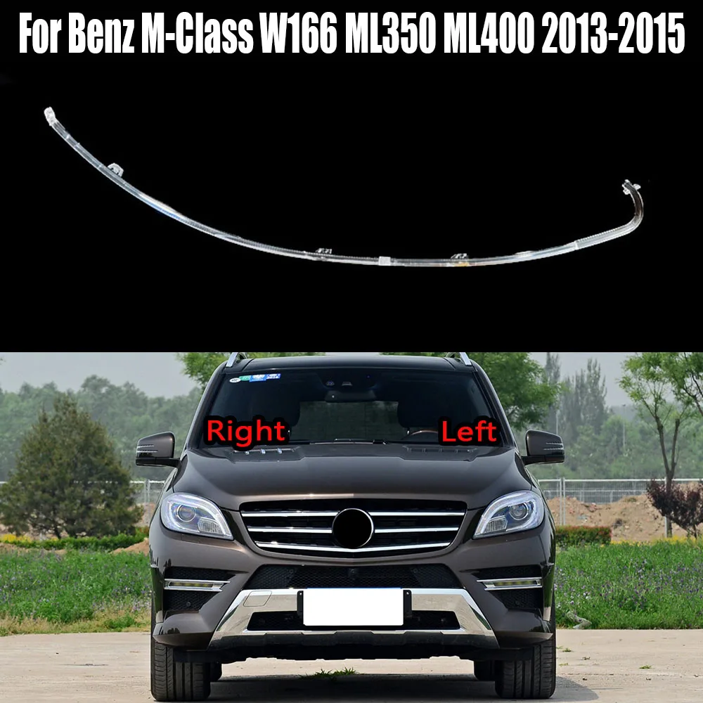 

For Benz M-Class W166 ML350 ML400 2013 2014 2015 Headlight DRL Aperture Daytime Running Lights Light Guide Daytime Running Strip