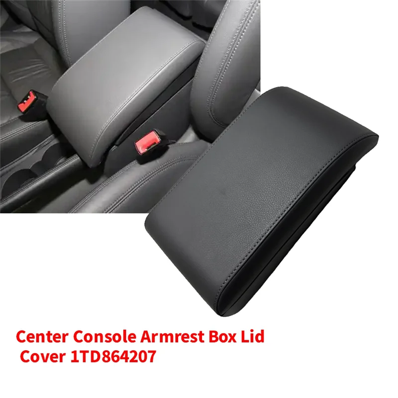 

BT-Car Center Console Armrest Box Cover 1TD864207 For VW Touran 2004-2019 Arm Rest Box Pad Armrest Lid 1TD 864 207