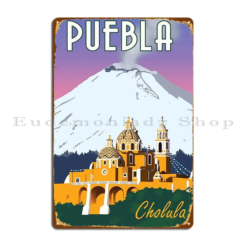 El Popo Cholula Puebla Mexico Metal Plaque Poster Classic Bar Vintage Cave Designs Tin Sign Poster