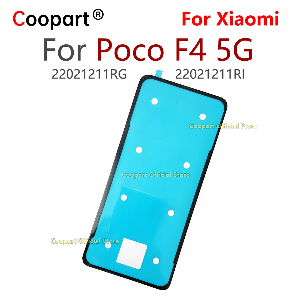 

Клейкая задняя крышка для Xiaomi POCO F4 5G, наклейка на дверь аккумулятора, сменная лента, ремонт 22021211 РГ 22021211 РИ