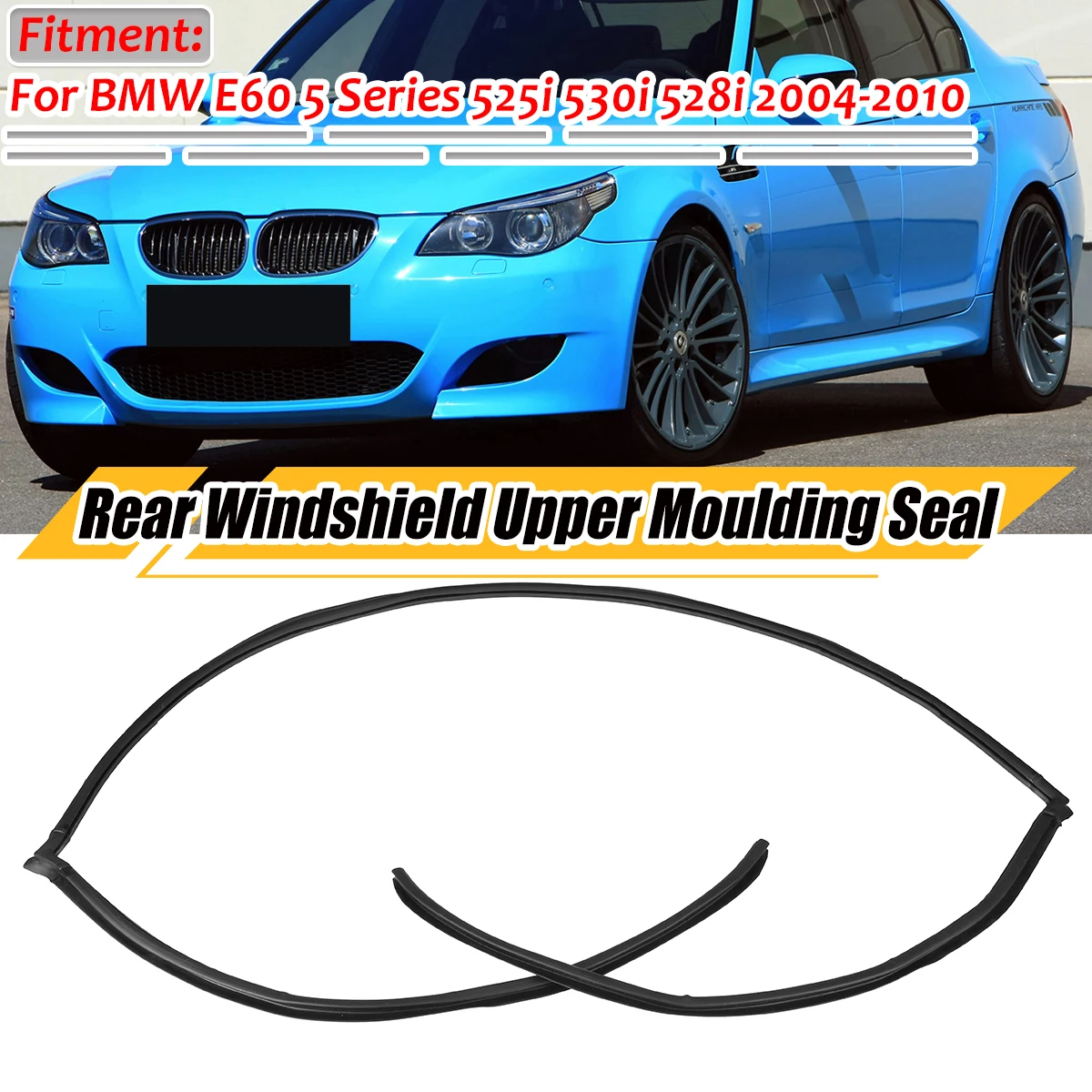 

New Car Rear Upper Trunk Windshield Upper Moulding Trim Rubber Seal For BMW E60 5 Series 525i 530i 528i 2004-2010 51317027916