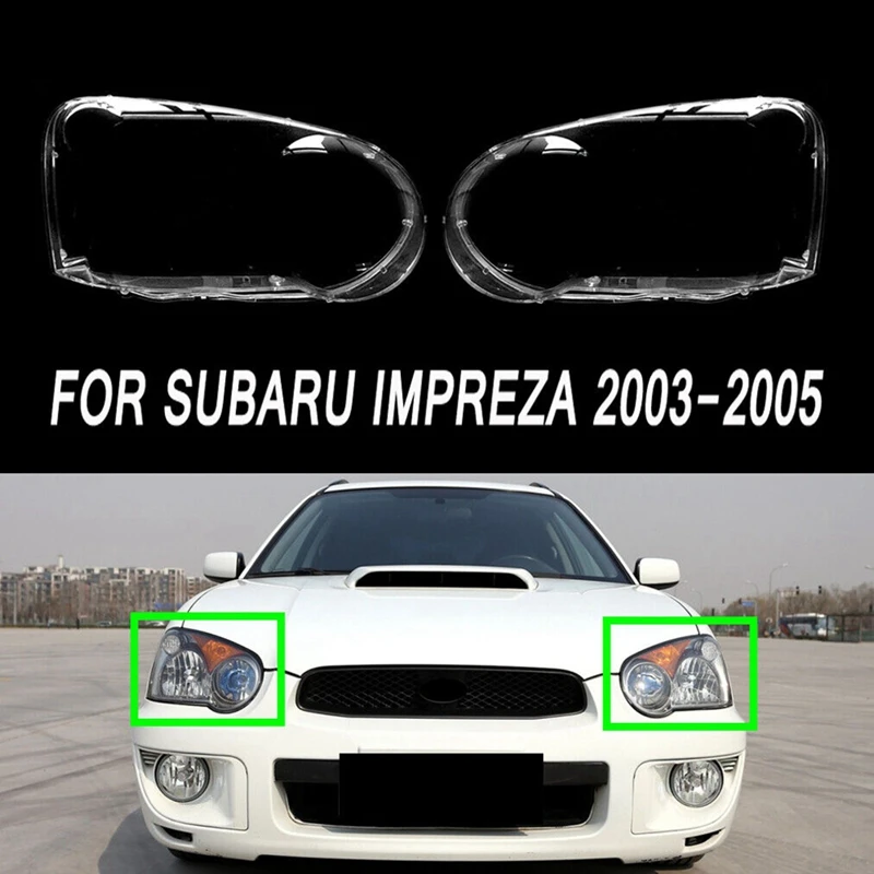 

Для Subaru Impreza 2003-2005 головной свет, крышка лампы, прозрачный абажур, корпус фары, акриловое стекло