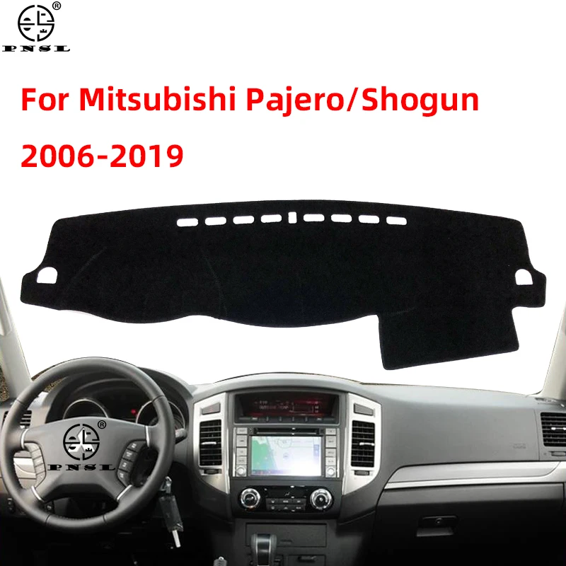 For Mitsubishi Pajero Shogun Montero 2006~2019 V80 V87 V93 V97 Dashboard Cover Pat Dash Board Mat Carpet Dashmat Anti-UV Cape