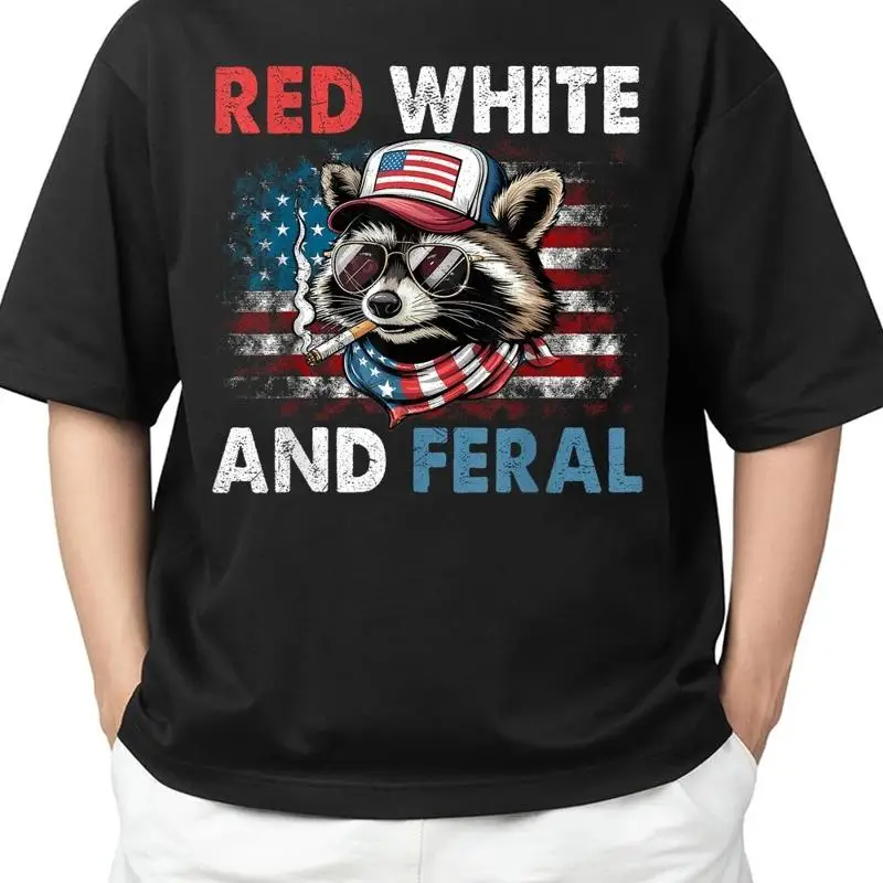 Funny Raccoon 4Th Of July Patriotic Flag Red White And Feral Adult S 4Xl T Shirt