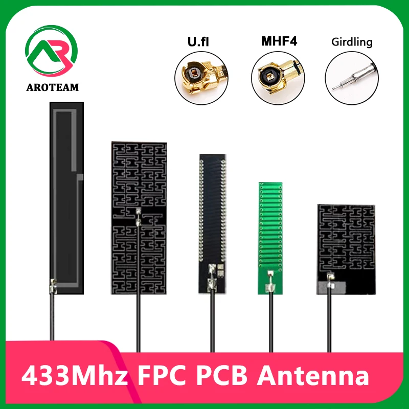 

10PCS 433MHz LoRa Antenna 433/470M Built-in Flexible FPC Circuit Board Amplifier RF Transmitter Receiver Module RG1.13 U.FL