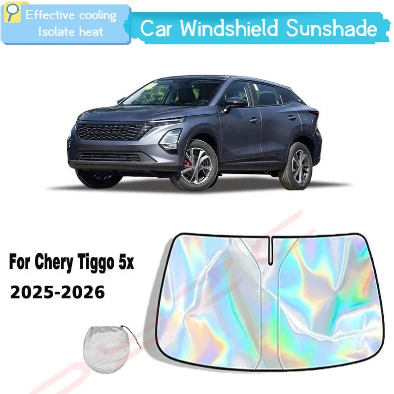 For Chery Tiggo 5x 2025-2026 Car Windshield Sunshade Cover Front Window Sun Shade Visor Auto Interior UV Protection