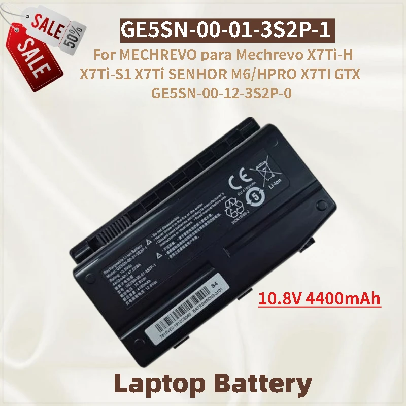 

100% New 10.8V 4400mAh Laptop Battery GE5SN-00-01-3S2P-1 For MECHREVO para Mechrevo X7Ti X7Ti-H X7Ti-S1 SENHOR M6/HPRO X7TI GTX