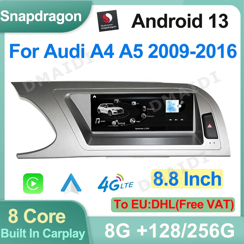 8.8 inch Qualcomm Android13 8 Core 256G For AUDI A4 S4 B8 A5 GPS Navigation Intellgent System Multimedia Wireless Carplay 4GLTE