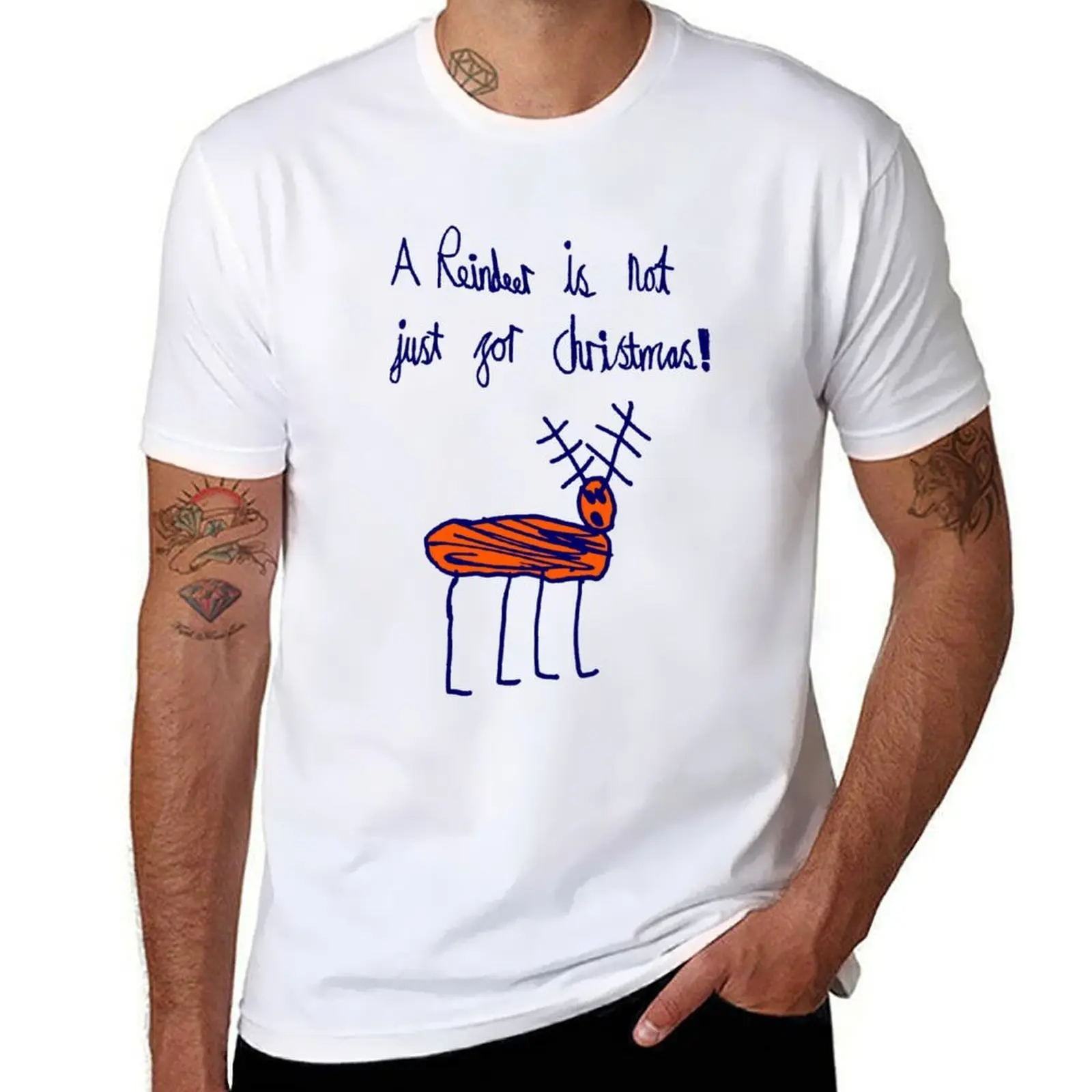 

A Reindeer is not just for Christmas T-Shirt man t shirt graphic t shirts for man slim fit T-Shirt
