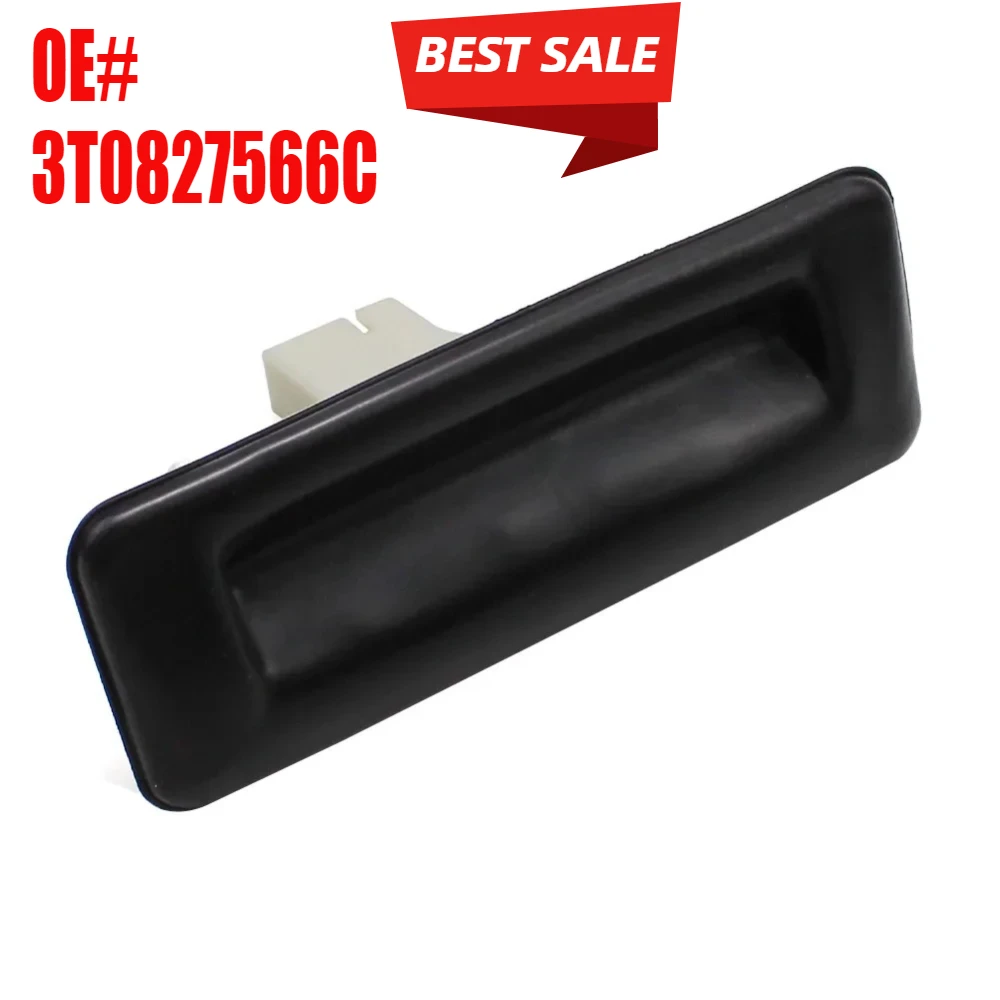 

3T0827566C Rear Trunk Lock Release Handle Switch for Skoda Superb 2009 2010 2011 2012 2013 2014