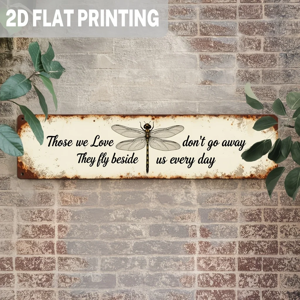 Vintage Metal Sign, Those We Love Don'T Go Away They Fly Beside Us Every Day, Rustic Wall Art for Farmhouse, Bedroom