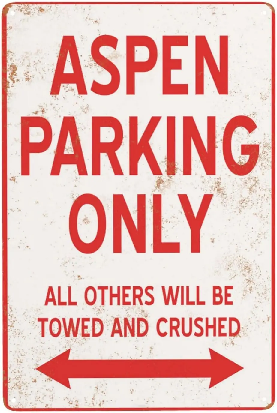 Metal Signs Aluminum Sign, Aspen Parking Only Reserved-Parking Chic Vintage Tin Signs 8 X 12 Inches, Retro Rusty Traces, Classic