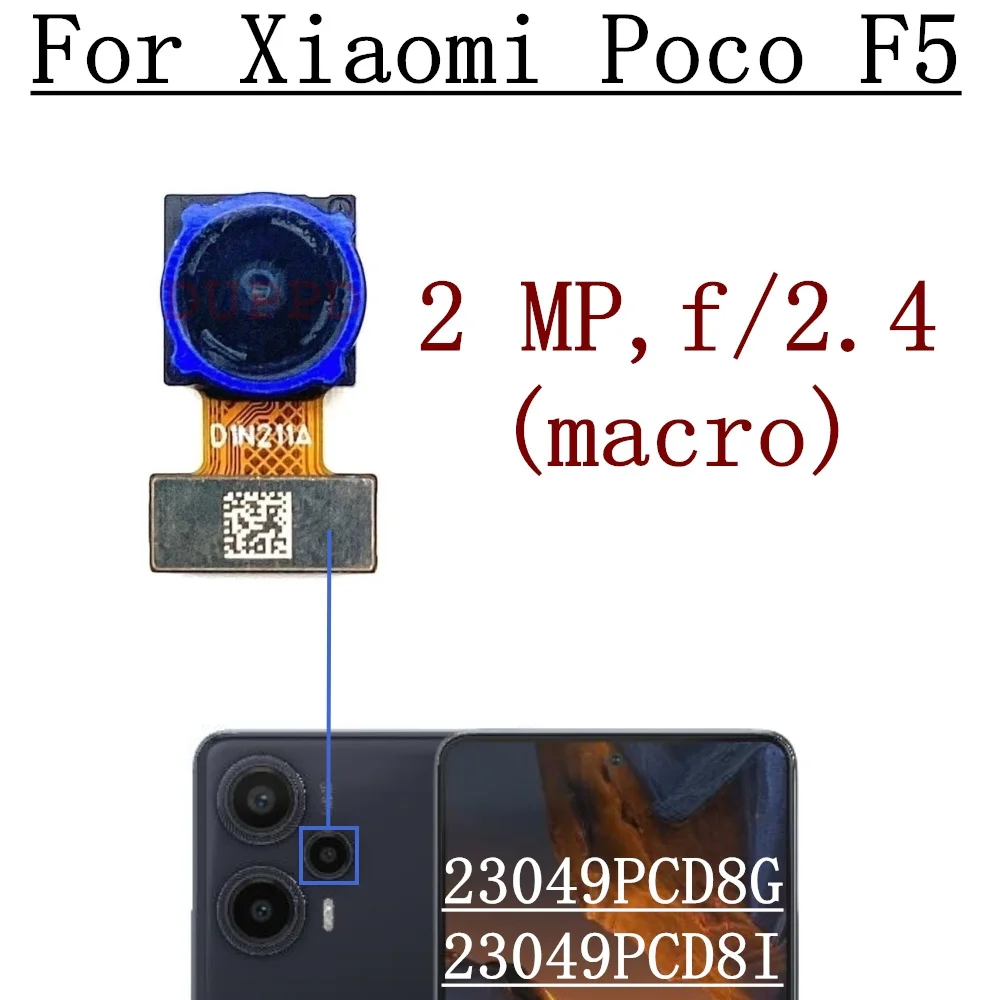 Back Facing Main Front Camera For Xiaomi Mi Poco F5 23049PCD8G, 23049PCD8I Ultrawide Macro Rear Camera Module Flex Cable