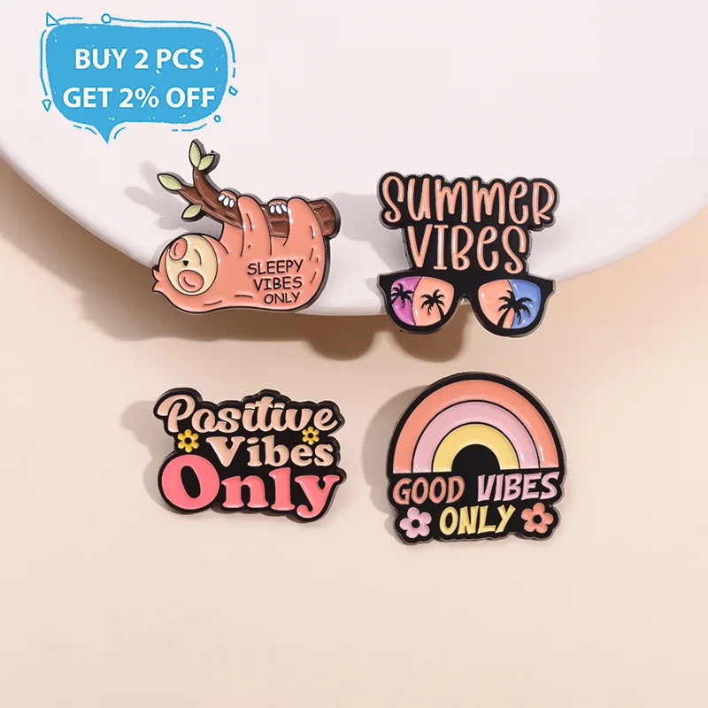 Cute Sloth Enamel Pins Custom Positive Vibes Only SUMMER VIBES Brooches Lapel Badges Animal Jewelry Gift for Kids Friend