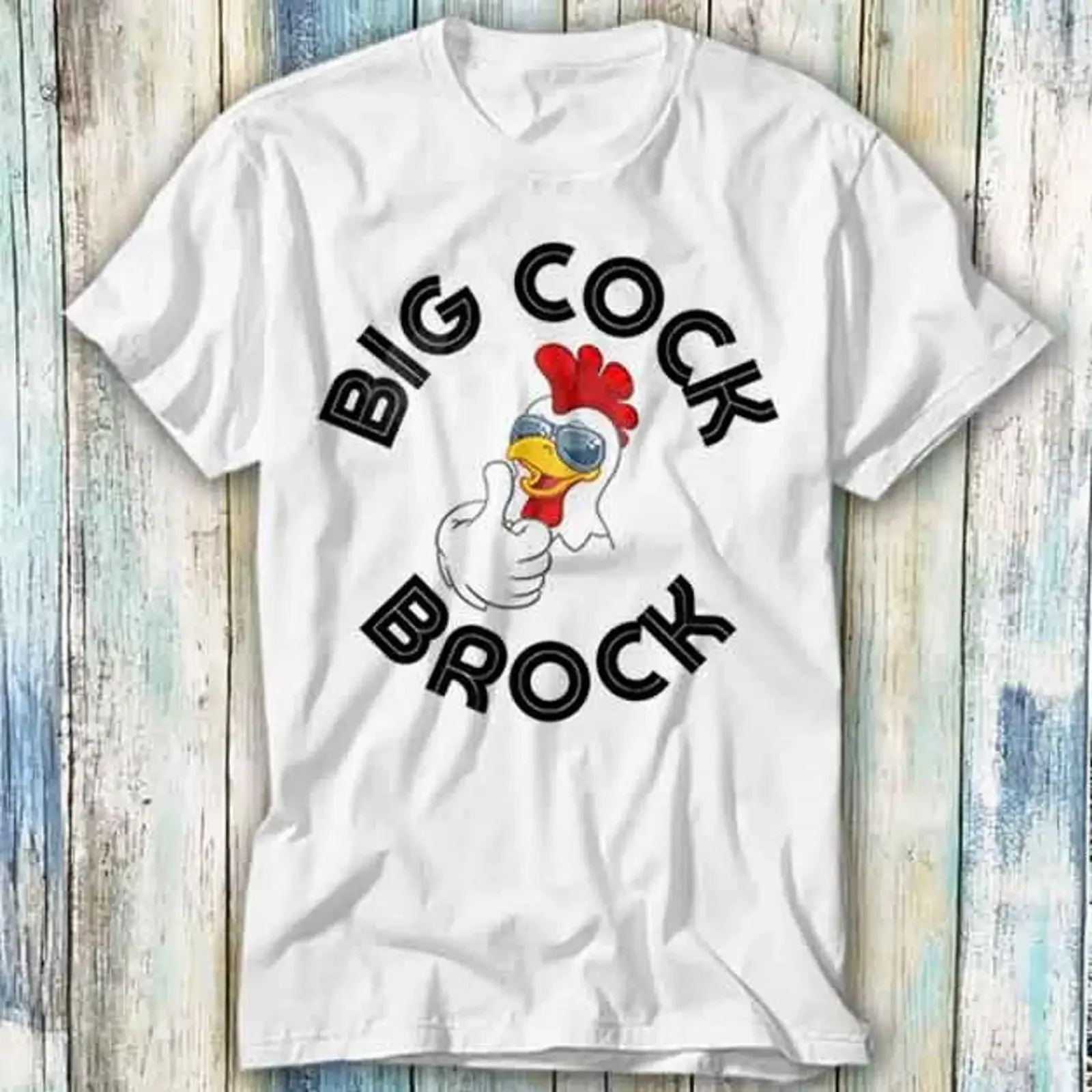 T-Shirt Big Cock Brock Humor Parodie Meme Geschenk Top 1115 Vintage Washed Leicht stilvoll Lässig Vielseitig Streetwear