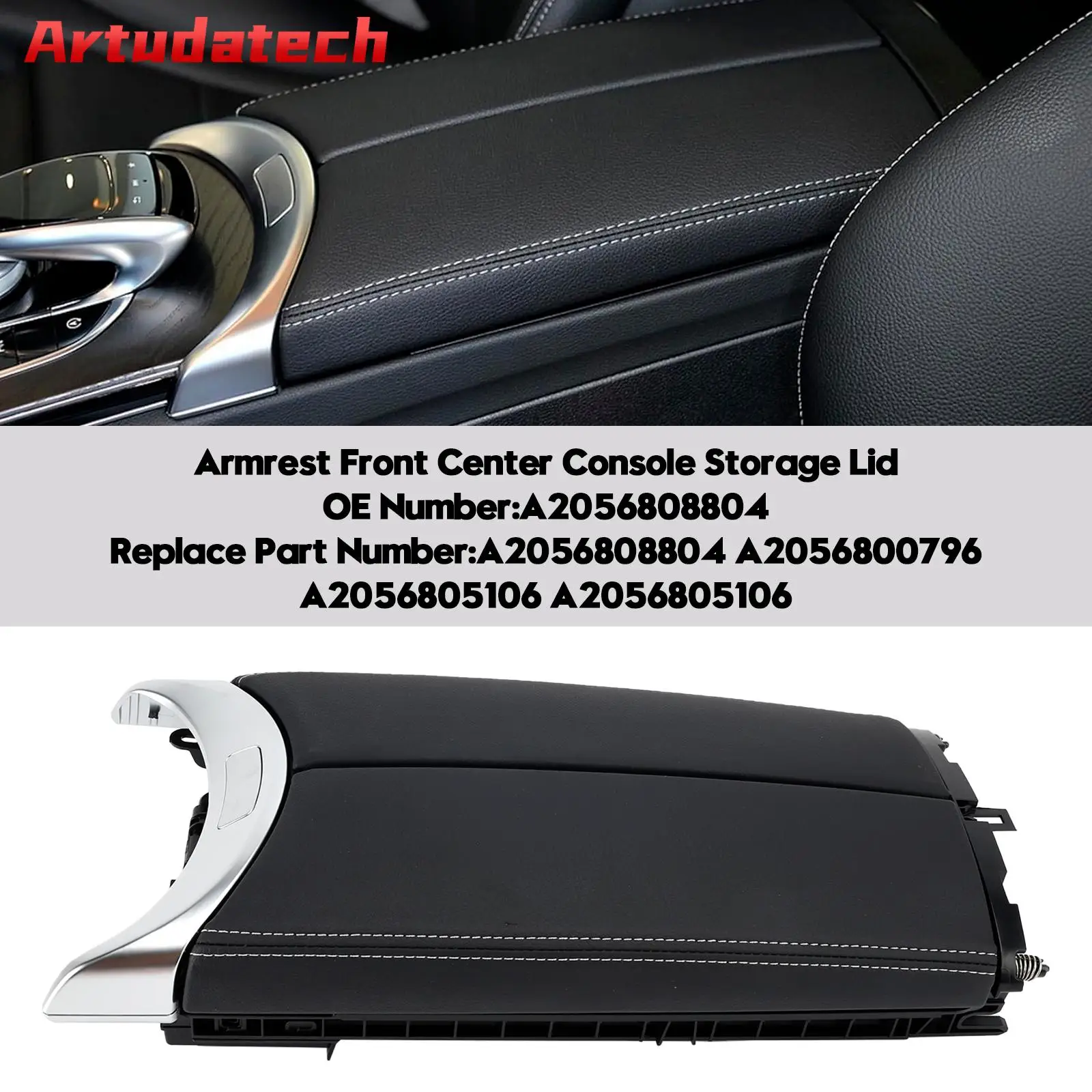 

Artudatech Armrest Front Center Console Storage Lid For Benz C300 C400 C63 AMG GLC43 15-20 Car Accessoreis