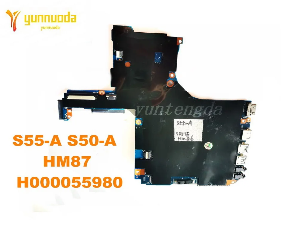 H000055980 для TOSHIBA Satellite S50 S55 S55T Материнская плата ноутбука HM87 DDR3 PGA947 протестирована хорошо