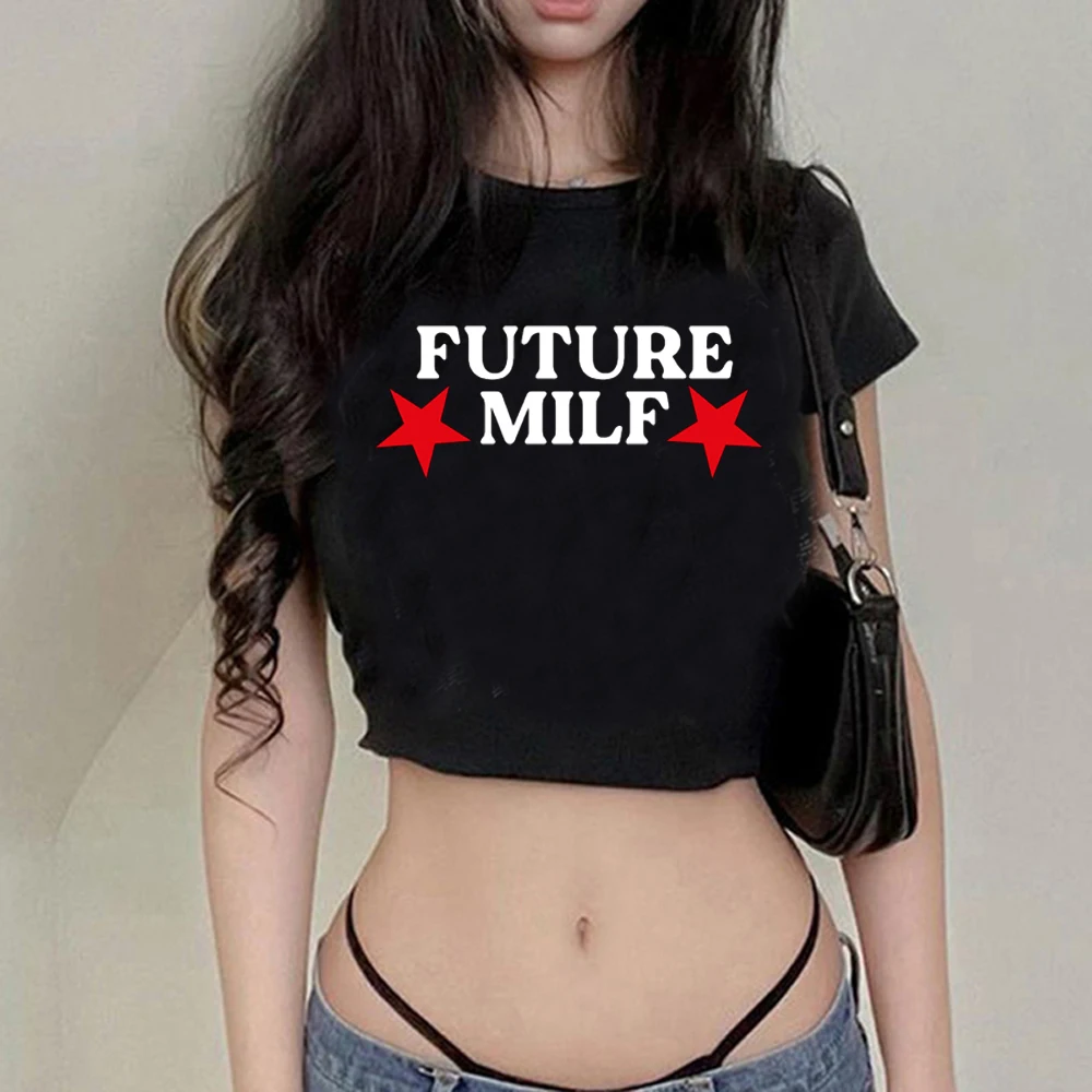 Future Milf T Shirt Korean Fashion Yk2 Aesthetic Crop Top Girl Yk2 Trashy Korean Fashion Gothic Tee