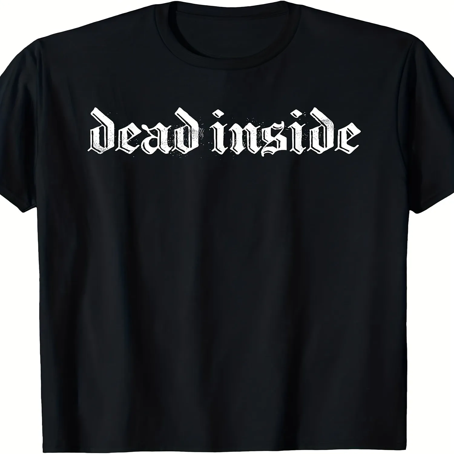 Men's Women's Goth Punk Dead Inside Fierce T-Shirt - Distressed Font Graphic Tee, 220GSM Pure, Unisex Round Neck Short Sleeve Shirt for Year-Round Wear, Concerts, Festivals Everyday Edgy Style Gift for him, Retro graphic tee