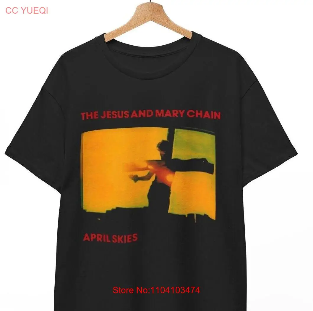 The Jesus And Mary Chain T-Shirt April Skies Black Classic Rock New Unisex Tee