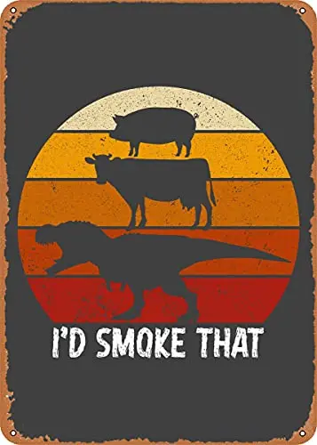 I Would Smoke That Vintage Look Metal Sign Art Prints Retro Gift 8x12 Inch