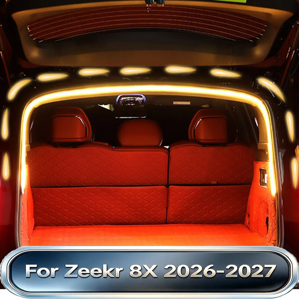 Fit For Zeekr 8X 2026-2027 Car Trunk Light Strip Interior Cargo Ambient Lamp Induction Led Lighting Modification Accessories