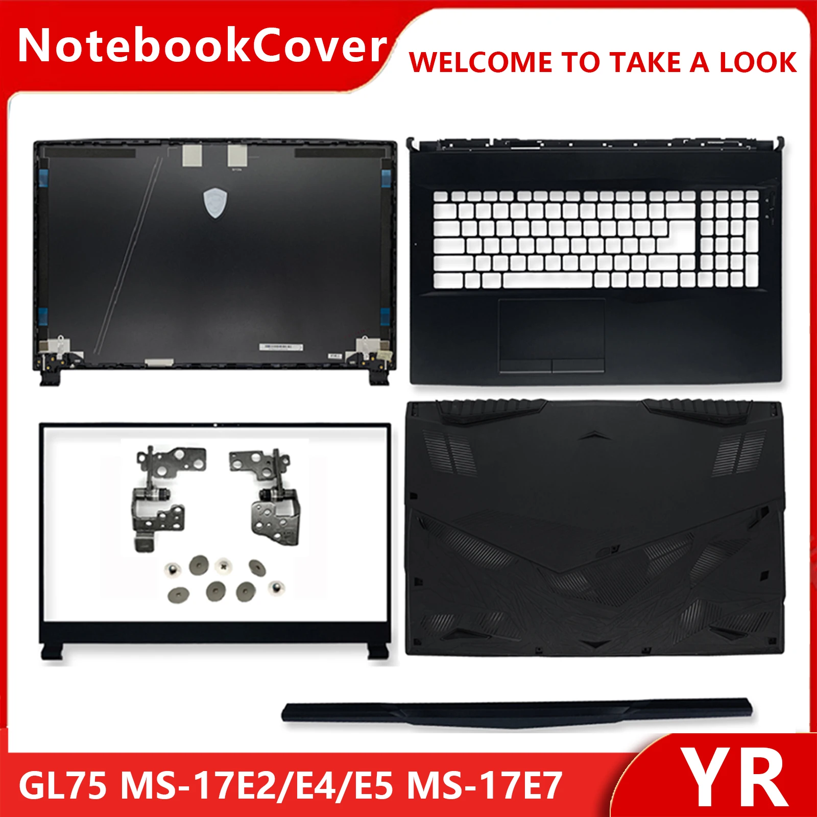 New For GL75 Leopard 9SE 9SD MS-17E2/E4/E5 MS-17E7 Series LCD Laptop Back Cover/Front Bezel/Hinges/Bottom Case