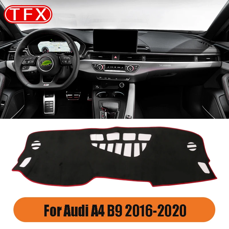 

Flannel Car Styling Dashboard Cover Pad For Audi A4 A5 B8 B9 2007~2020 Anti-Slip Mat Sunshade Dashmat Carpet Auto Accessories