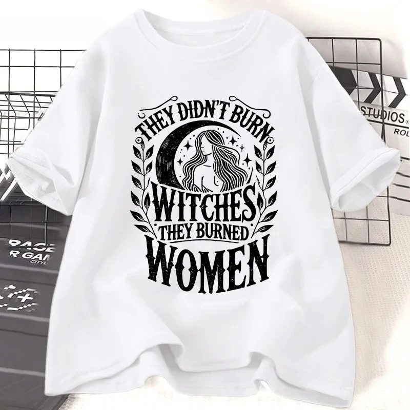 Eles não queimam bruxas, eles queimaram camiseta feminina feminista bruxa gráfica camisetas vintage menina power roupas camisetas gráficas
