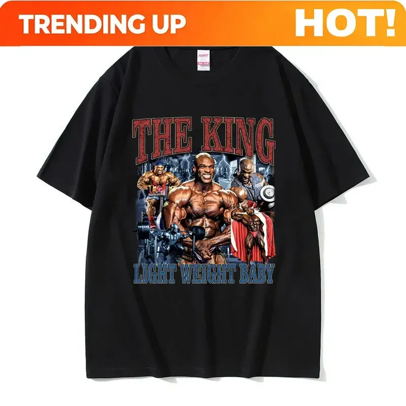 Customization Ronnie Coleman The King Light Weight Baby Pump Cover Funny Meme Graphic T-shirt Men Women Casual Pure Cotton Fitne