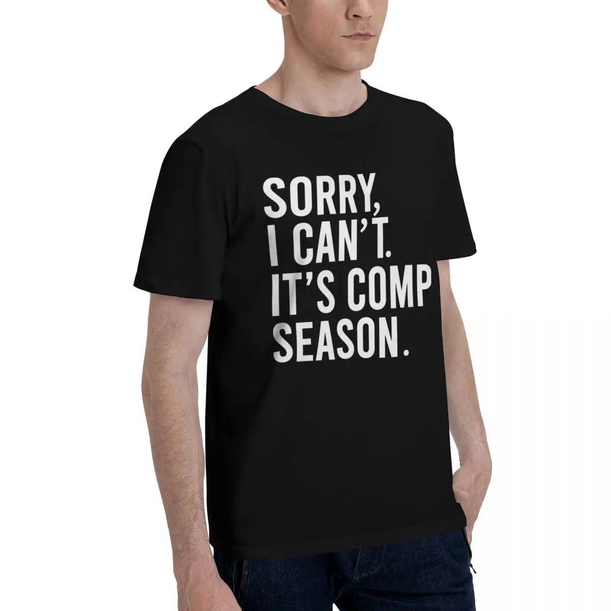 Competition Season Excuse Tee Motion Tshirt High grade Home Title Graphic Cool Eur Size